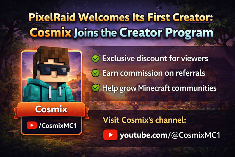 🎥 Welcoming Our First Creator: Cosmix Joins the PixelRaid Creator Program