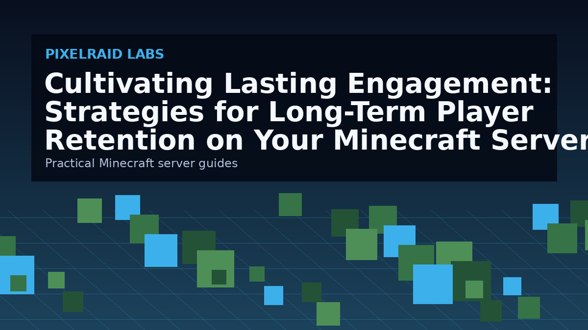 Cultivating Lasting Engagement: Strategies for Long-Term Player Retention on Your Minecraft Server